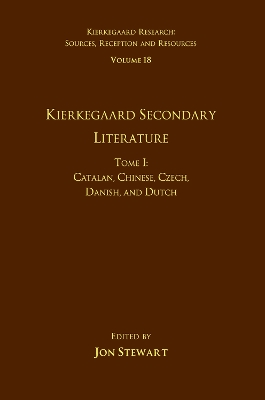Book cover for Volume 18, Tome I: Kierkegaard Secondary Literature