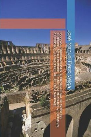 Cover of Codigo de Expropiaciones de Bienes de Valor Artistico, Historico, Arqueologico, En Materia de Aguas, a Entidades Religiosas Y Por Razones de Defensa Nacional