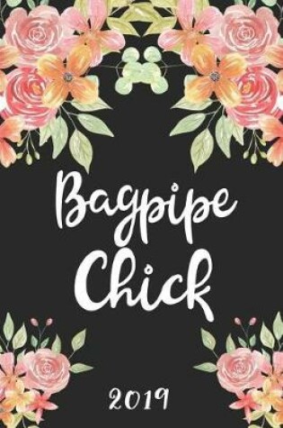 Cover of Bagpipe Chick 2019