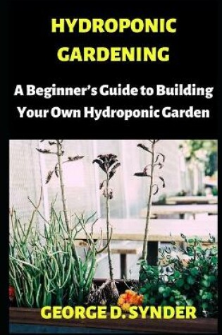 Cover of Hydroponic Gardening