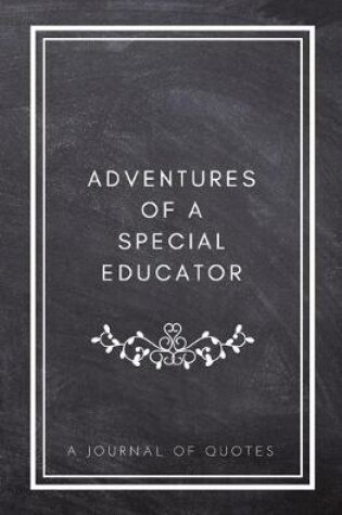 Cover of Adventures of A Special Educator