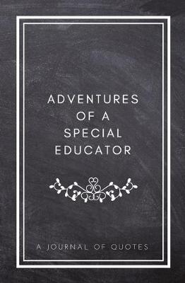 Book cover for Adventures of A Special Educator