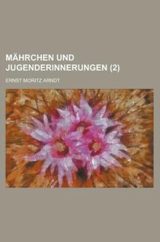 Cover of Mahrchen Und Jugenderinnerungen (2 )