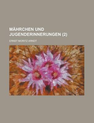 Book cover for Mahrchen Und Jugenderinnerungen (2 )