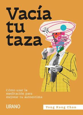 Book cover for Vacia Tu Taza