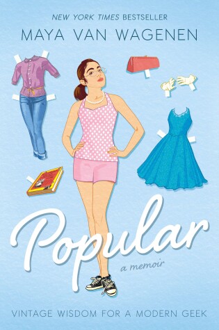 Popular by Maya Van Wagenen