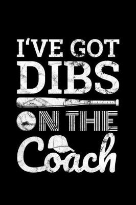 Book cover for I've Got Dibs on the Coach