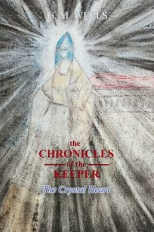 Cover of The Chronicles of the Keeper