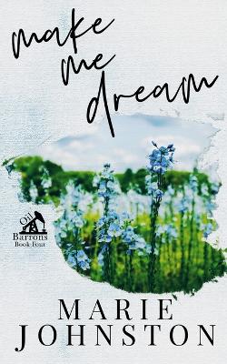 Book cover for Make Me Dream