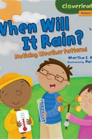 Cover of When Will It Rain?