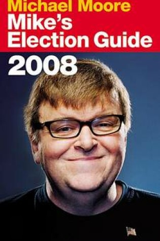 Cover of Mike's Election Guide