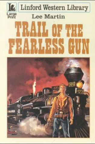 Cover of Trail of the Fearless Gun