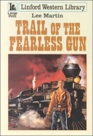 Book cover for Trail of the Fearless Gun