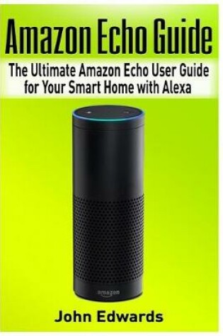 Cover of Amazon Echo Guide