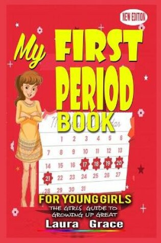 Cover of My First Period Book for Young Girls