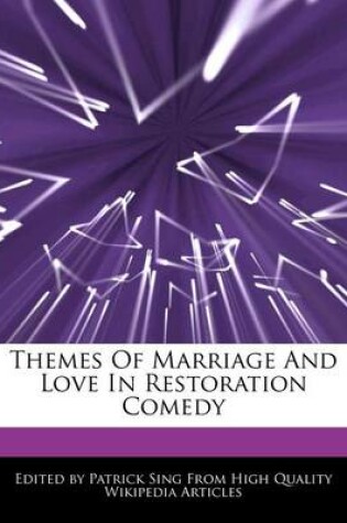 Cover of Themes of Marriage and Love in Restoration Comedy