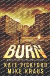 Book cover for BURN - Melt Book 4