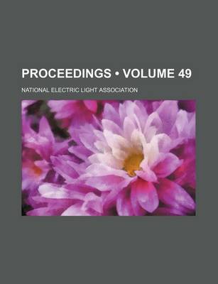 Book cover for Proceedings (Volume 49)