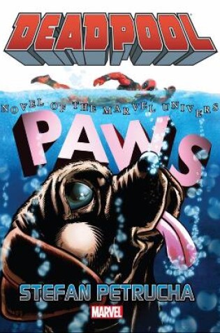Cover of Deadpool: Paws Prose Novel