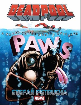 Book cover for Deadpool: Paws Prose Novel