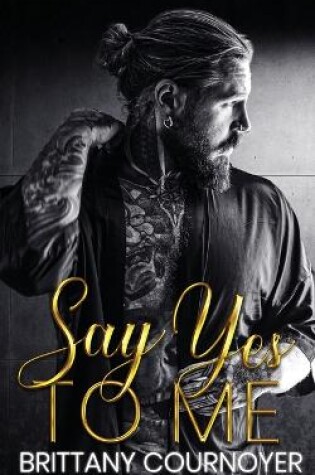 Cover of Say Yes to Me