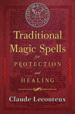 Book cover for Traditional Magic Spells for Protection and Healing