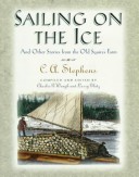 Book cover for Sailing on the Ice and Other Stories from the Old Squire's Farm