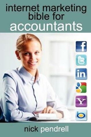 Cover of Internet Marketing Bible for Accountants