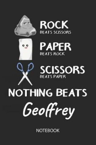 Cover of Nothing Beats Geoffrey - Notebook