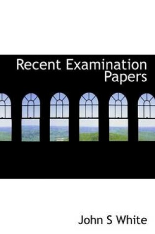 Cover of Recent Examination Papers