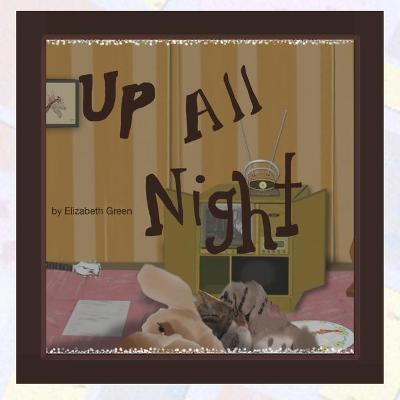 Book cover for Up All Night