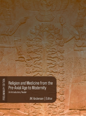 Book cover for Religion and Medicine from the Pre-Axial Age to Modernity