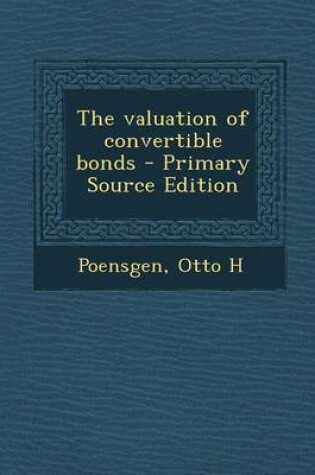 Cover of The Valuation of Convertible Bonds