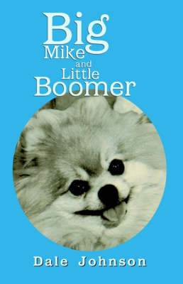 Book cover for Big Mike and Little Boomer