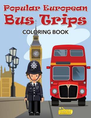 Book cover for Popular European Bus Trips Coloring Book