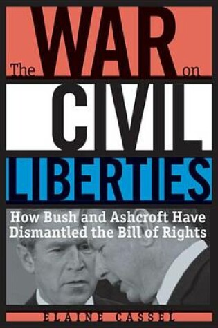 Cover of The War on Civil Liberties