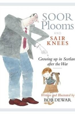 Cover of Soor Plooms and Sair Knees