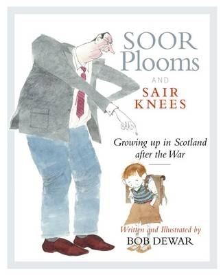 Book cover for Soor Plooms and Sair Knees