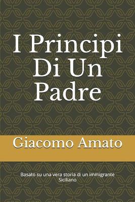 Book cover for I Pincipi Di Un Padre