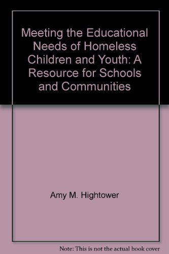 Book cover for Meeting the Educational Needs of Homeless Children and Youth