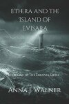 Book cover for Ethera and the Island of Evisara