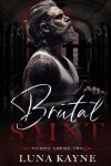 Book cover for Brutal Saint