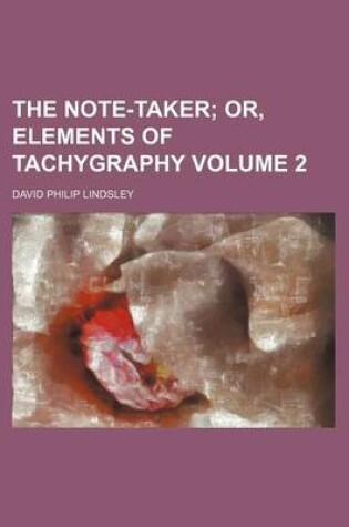 Cover of The Note-Taker Volume 2