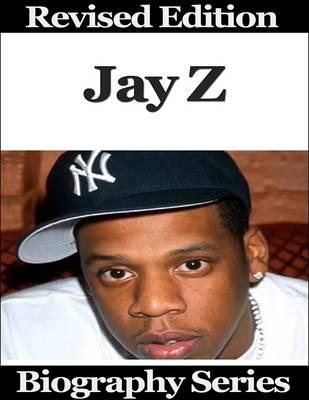 Book cover for Jay Z - Biography Series