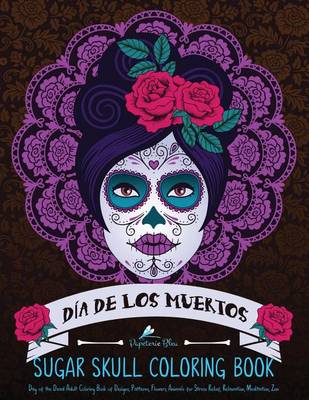 Book cover for Sugar Skull Coloring Book