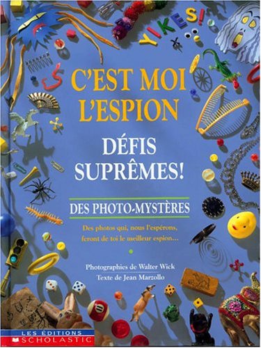 Book cover for C'Est Moi l'Espion Du Monde de la Fantaisie