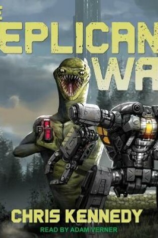 Cover of The Replicant War