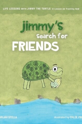 Cover of Jimmy's Search for Friends