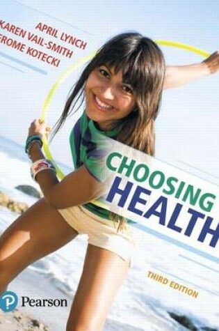 Cover of Choosing Health Plus Mastering Health with Pearson Etext -- Access Card Package