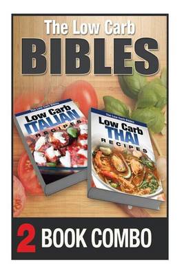 Book cover for Low Carb Thai Recipes and Low Carb Italian Recipes